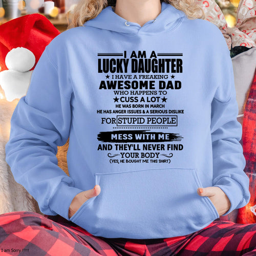March - I'm Lucky Daughter - Gift for Daughter from Dad - TLEE03 (SKU-T1406DD-03)