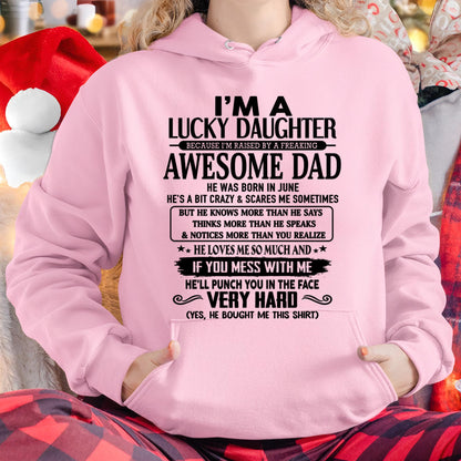 June - I'm Lucky Daughter - Gift for Daughter from Dad - TLEE06 (SKU-TLUCKYDD-06)