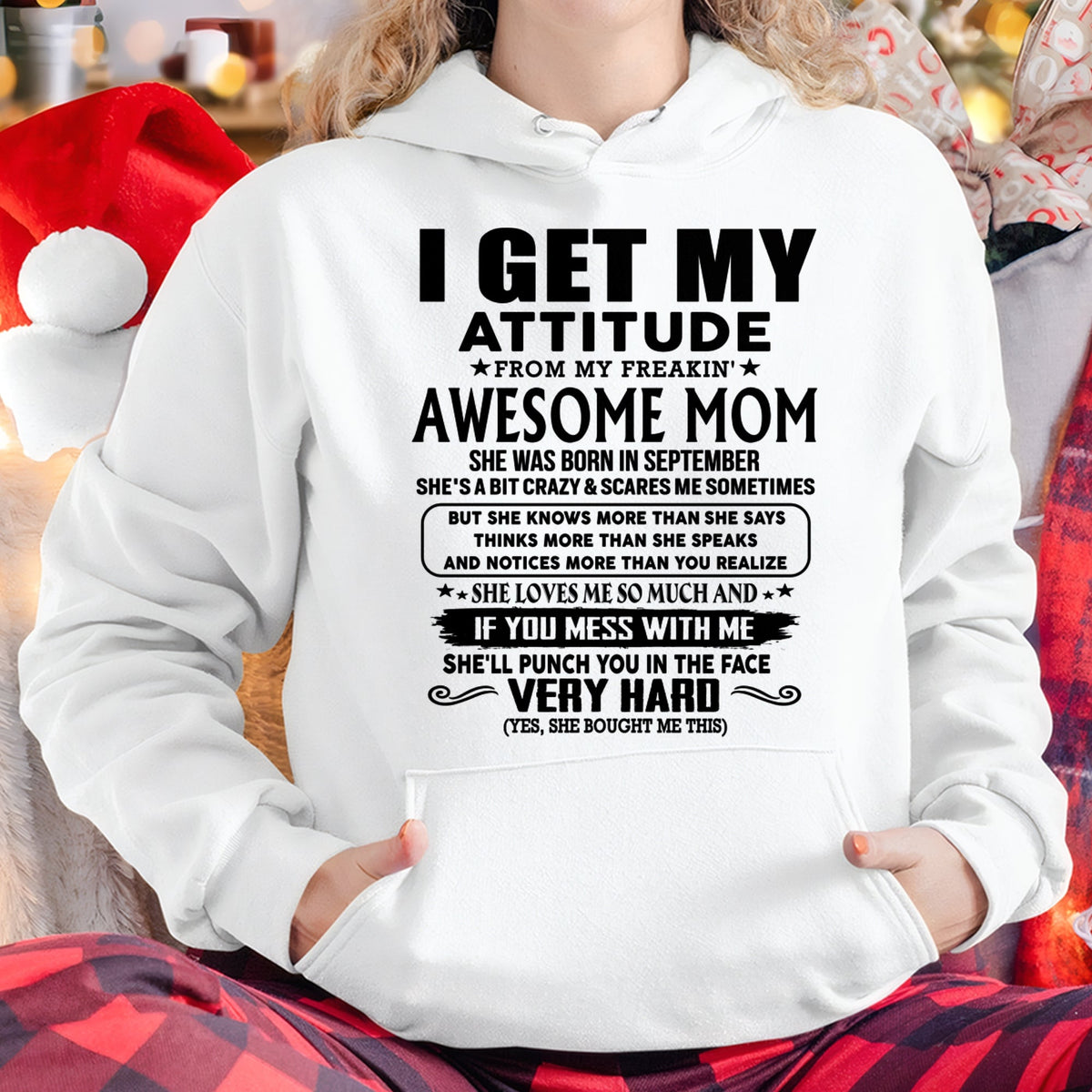 Thanks Mom - I GET MY ATTITUDE FROM MY FREAKIN' AWESOME MOM - Gift for Son and Daughter From Mom - TLEE09 (SKU-TMD-CU-09)