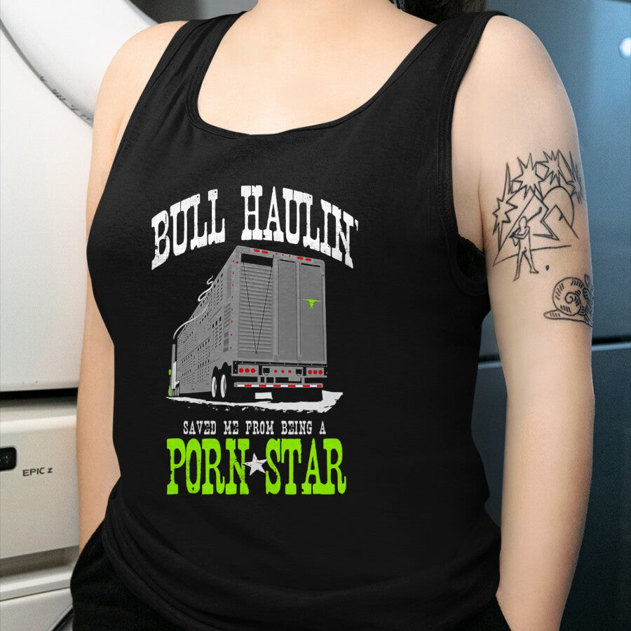 Best Truck Driver Life Shirt, Funny Trucker UnisexT-Shirt/Hoodie/Sweatshirt HLT00 - Truck Driver Bull Hauler Porn Star T-Shirt