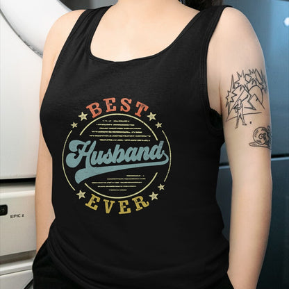 Best Wife Shirt, Wife and Husband Unisex T-Shirt/Hoodie/Sweatshirt HLT00 - Best Husband Ever Father's Day Husband Gifts Vintage Emblem T-Shirt