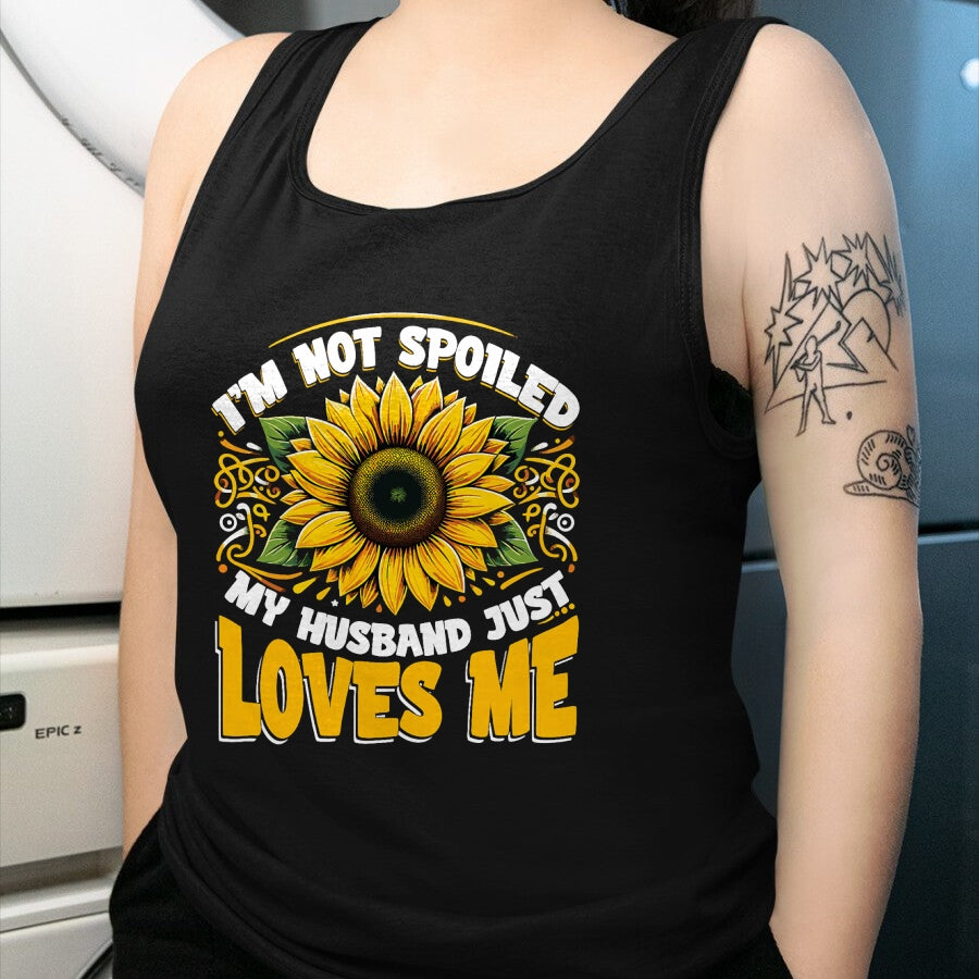 Best Wife Shirt, Wife and Husband Unisex T-Shirt/Hoodie/Sweatshirt HLT00 - Gift for wife T shirt, spoiled wife   I'm Not Spoiled My Wife Just Loves Me Spoiled Wife T-Shirt