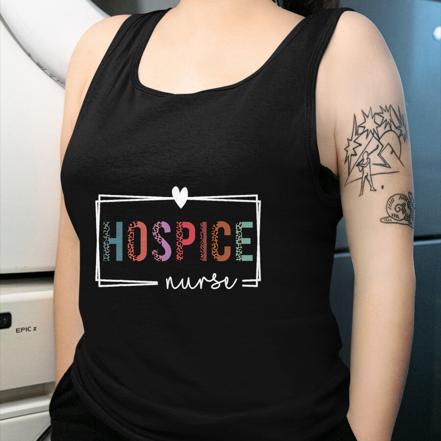Funny Nurse Shirt, Nurse Unisex T-Shirt/Hoodie/Sweatshirt HLT00 - Hospice Nurse Hospice Nurse Nurses Day T-Shirt