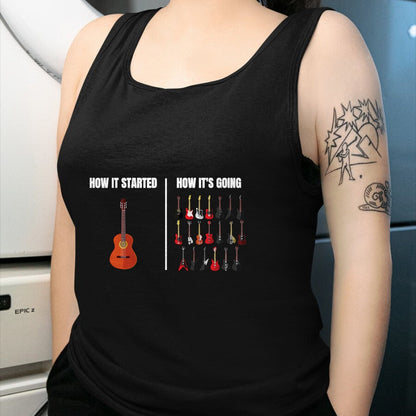 Guitar Lover Shirt, Funny Guitar UnisexT-Shirt/Hoodie/Sweatshirt HLT00 - How It Started How It’s Going Music Musician Funny Guitar T-Shirt