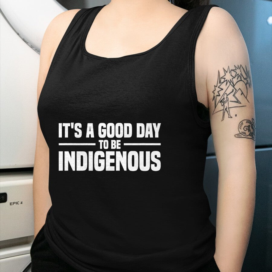 Native American T-Shirts, Vintage Native American Unisex T-Shirt/Hoodie/Sweatshirt HLT00 - Native American It_s A Good Day To Be Indigenous
