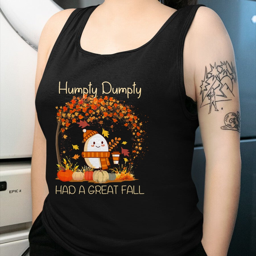 Best Thanksgiving Family Shirt , Funny Thanksgiving UnisexT-Shirt/Hoodie/Sweatshirt HLT00 - Humpty Dumpty Had A Great Fall Thanksgiving Autumn Halloween T-Shirt
