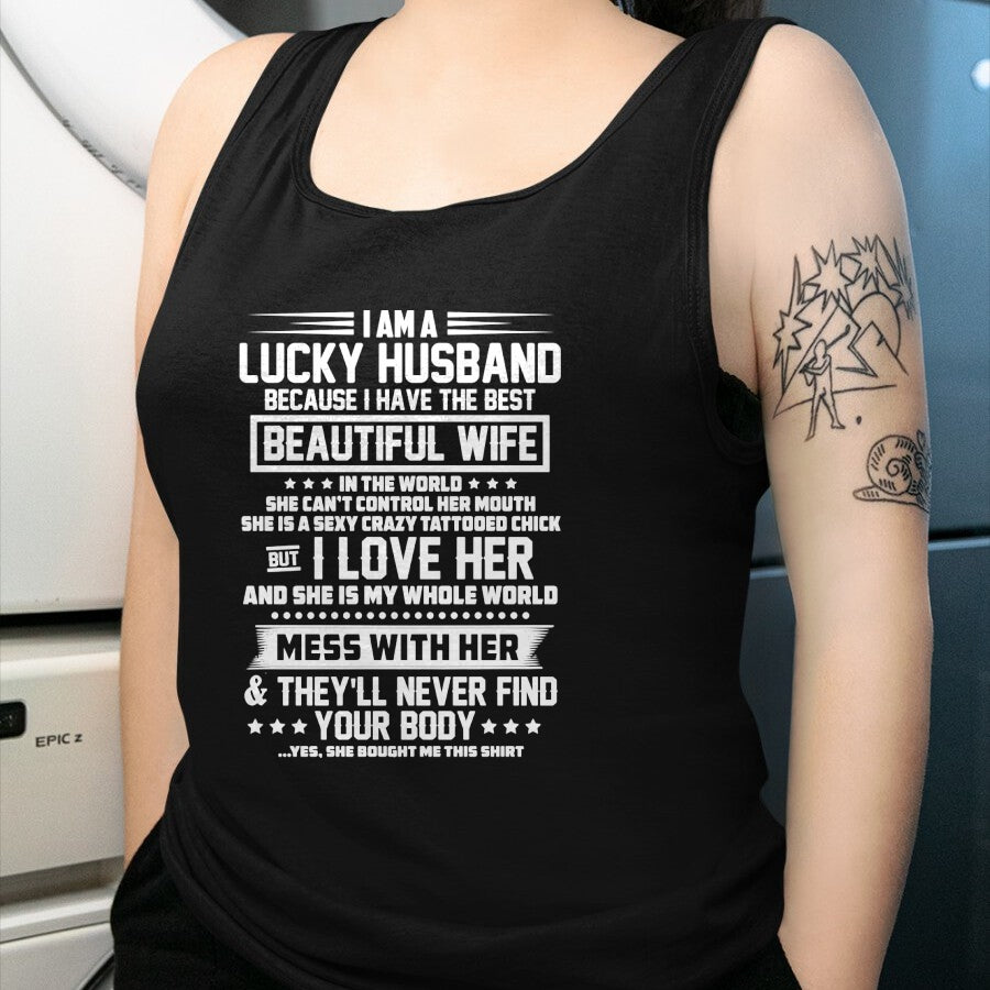 Best Wife Shirt, Wife and Husband Unisex T-Shirt/Hoodie/Sweatshirt HLT00 - Gift for wife T shirt, lucky wife   I am a lucky husband because i have the best beautiful wife Pull