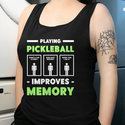 Funny Pickleball Shirt, Pickleball Lover Unisex T-Shirt/Hoodie/Sweatshirt HLT00 - Playing Pickleball Improves Memory Dink Player  T-Shirt