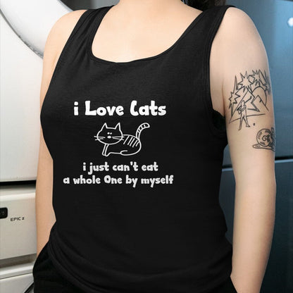 Cat Love Shirt, Funny Cat Lover Gift UnisexT-Shirt/Hoodie/Sweatshirt HLT00 - I Love Cats I just cant eat a whole one T-Shirt (1)