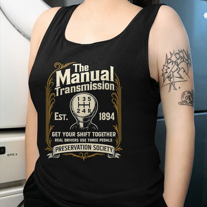 Best Mechanic Life Shirt, Funny Mechanic UnisexT-Shirt/Hoodie/Sweatshirt HLT00 - The Manual Transmission Preservation Society - Car Guy T-Shirt