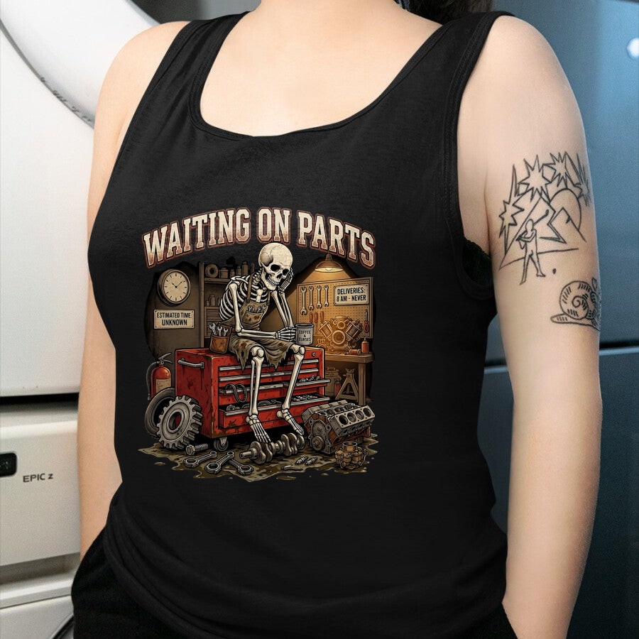 Best Mechanic Life Shirt, Funny Mechanic UnisexT-Shirt/Hoodie/Sweatshirt HLT00 - Funny Waiting On Parts Auto Mechanic Skeleton Repair T-Shirt