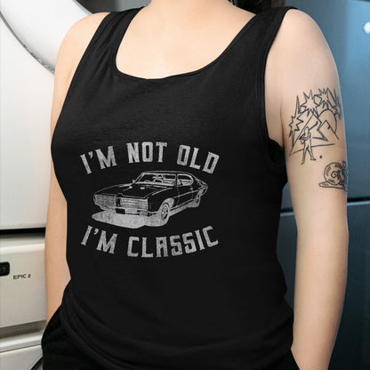 Best Wife Shirt, Wife and Husband Unisex T-Shirt/Hoodie/Sweatshirt HLT00 - I'm Not Old I'm Classic Funny Car Graphic - Mens & Womens Short Sleeve T-Shirt