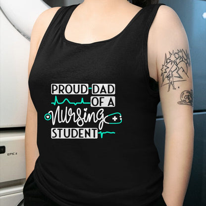 Funny Nurse Shirt, Nurse Unisex T-Shirt/Hoodie/Sweatshirt HLT00 - Proud Dad Of A Nursing Student Future RN Daughter Nurses Dad T-Shirt