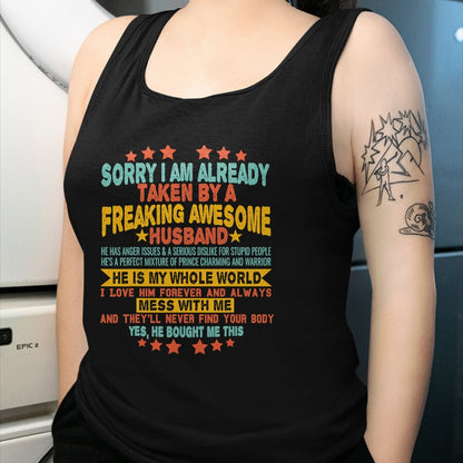 Best Wife Shirt, Wife and Husband Unisex T-Shirt/Hoodie/Sweatshirt HLT00 - Sorry i am Already Taken By a Freaking Awesome Husband Xmas T-Shirt (2)