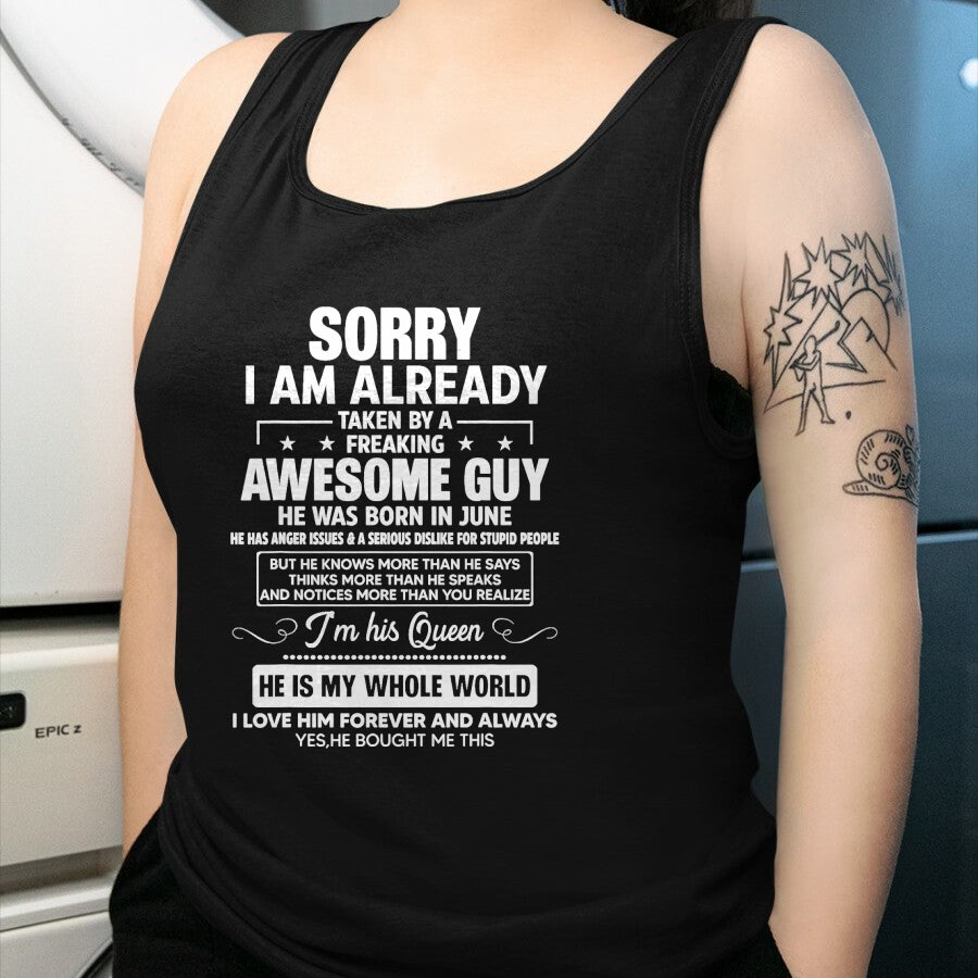 Best Wife Shirt, Wife and Husband Unisex T-Shirt/Hoodie/Sweatshirt HLT00 - I Am Already Taken By A Awesome Guy He Was Born In June T-Shirt
