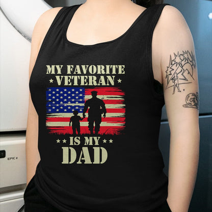 Proud Veteran Shirt, Funny Veteran UnisexT-Shirt/Hoodie/Sweatshirt HLT00 - Father Veterans Day My Favorite Veteran is My Dad Proud Kids T-Shirt