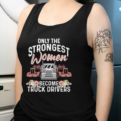 Best Truck Driver Life Shirt, Funny Trucker UnisexT-Shirt/Hoodie/Sweatshirt HLT00 - Funny Female Truck Driver Design For Women Girls Trucking T-Shirt (3)