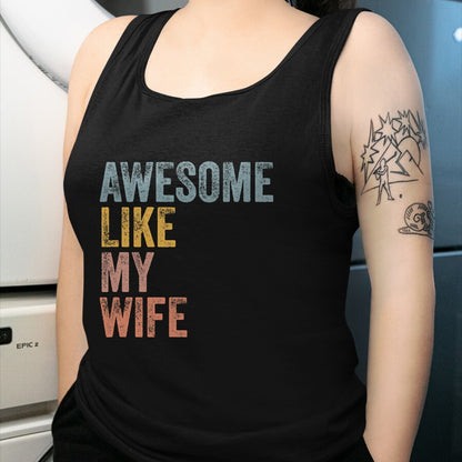 Best Wife Shirt, Wife and Husband Unisex T-Shirt/Hoodie/Sweatshirt HLT00 - Mens Husband Awesome Like my wife Funny Vintage Text T-Shirt