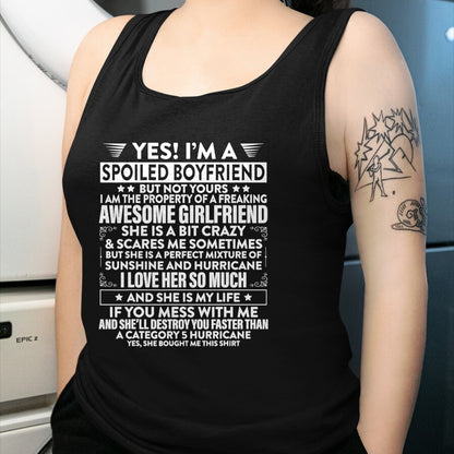 Best Wife Shirt, Wife and Husband Unisex T-Shirt/Hoodie/Sweatshirt HLT00 - Yes i'm A Spoiled Boyfriend But Not Yours awesome Girlfriend T-Shirt