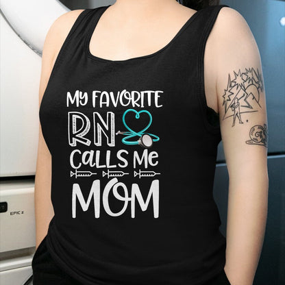 Funny Nurse Shirt, Nurse Unisex T-Shirt/Hoodie/Sweatshirt HLT00 - My Favorite RN Calls Me Mom Nurse Gift from Daughter T-Shirt (1)
