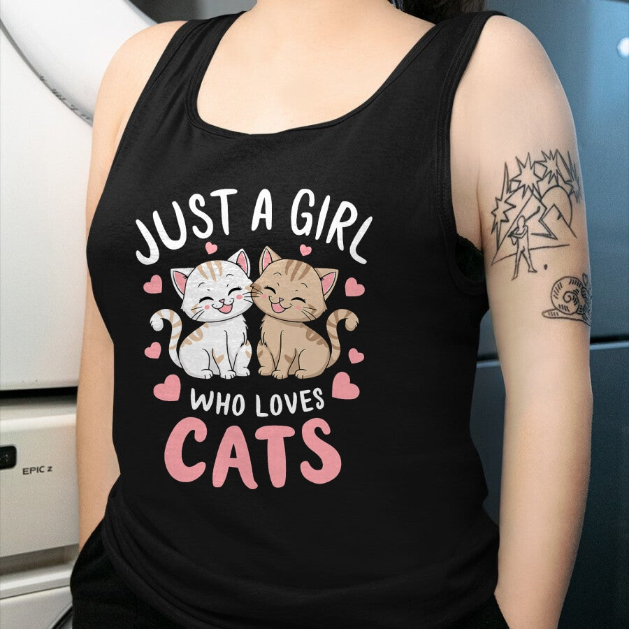 Cat Love Shirt, Funny Cat Lover Gift UnisexT-Shirt/Hoodie/Sweatshirt HLT00 - Cat Lover Just A Girl Who Loves Cats T-Shirt (1)