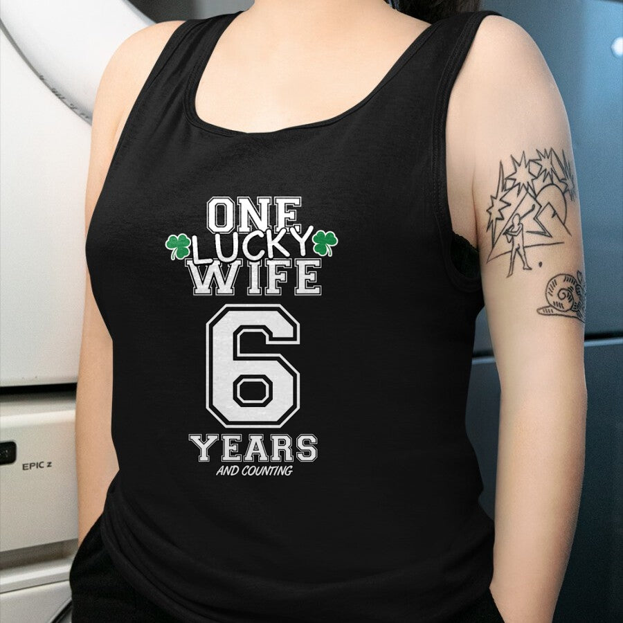 Best Wife Shirt, Wife and Husband Unisex T-Shirt/Hoodie/Sweatshirt HLT00 - Gift for wife T shirt, lucky wife   Womens 6 Years Lucky Wife Funny St Patrick's Day Anniversary Her