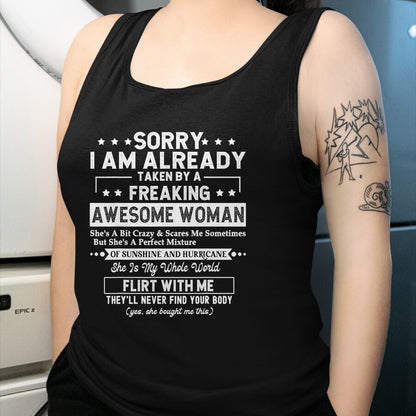 Best Wife Shirt, Wife and Husband Unisex T-Shirt/Hoodie/Sweatshirt HLT00 - Sorry I am already taken by a freaking awesome woman gifts T-Shirt