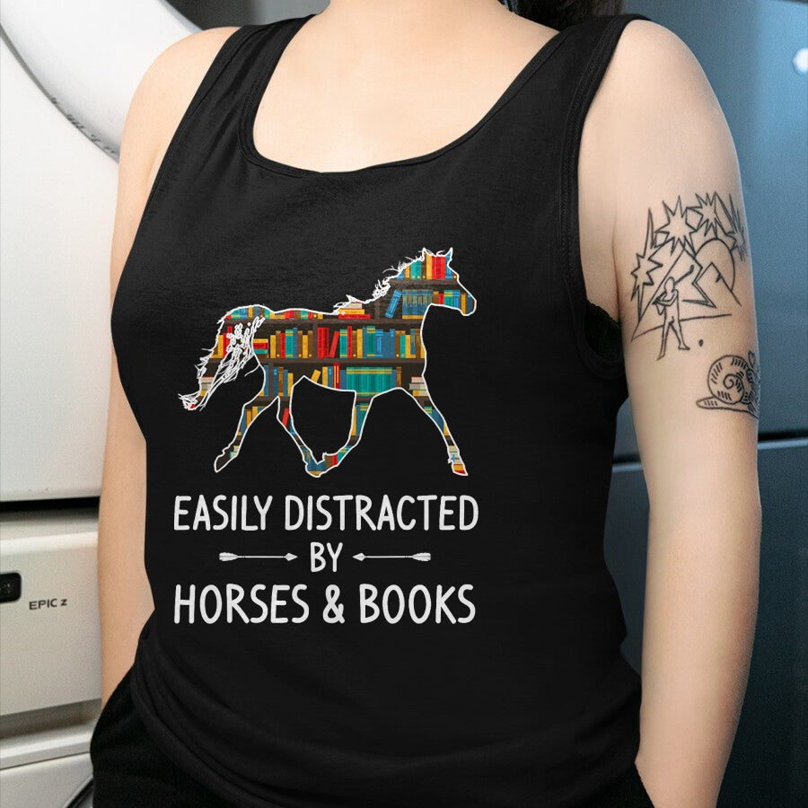 Best Horse Lover Shirt , Funny Horse UnisexT-Shirt/Hoodie/Sweatshirt HLT00 - Easily Distracted By Horses & Books Lover Gift Hare Mare T-Shirt
