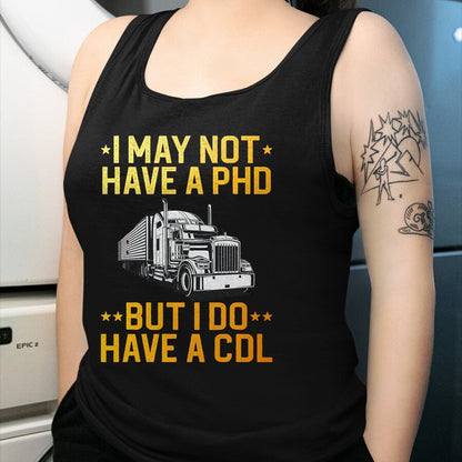 Best Truck Driver Life Shirt, Funny Trucker UnisexT-Shirt/Hoodie/Sweatshirt HLT00 - Best CDL Driver Art for Men Women Trucker CDL Truck Driver T-Shirt, Men, Black, X-Large