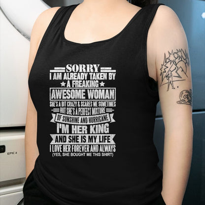 Best Wife Shirt, Wife and Husband Unisex T-Shirt/Hoodie/Sweatshirt HLT00 - Sorry I'm Taken by a Freaking Awesome Woman Funny Husband T-Shirt