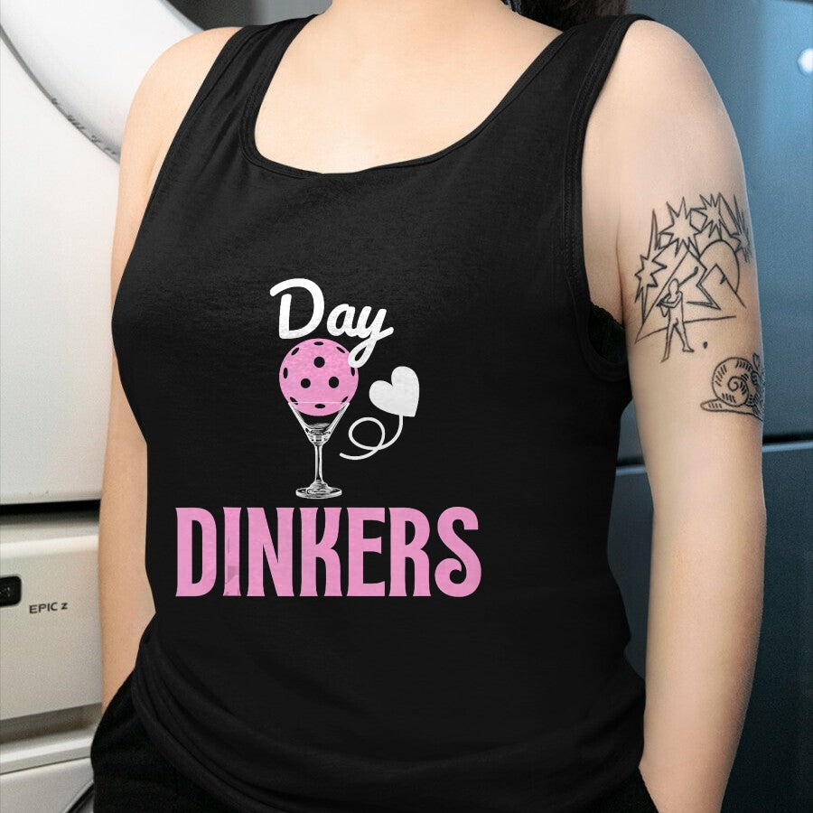 Funny Pickleball Shirt, Pickleball Lover Unisex T-Shirt/Hoodie/Sweatshirt HLT00 - Day Dinkers, Funny Pickleball Tee for Girls Who Love to Dink Tank Top