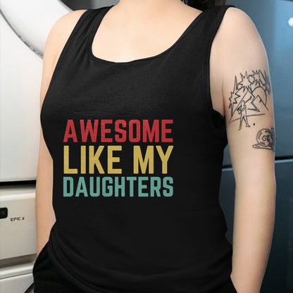 Best Wife Shirt, Wife and Husband Unisex T-Shirt/Hoodie/Sweatshirt HLT00 - Fathers Day Gift from Daughters Awesome Like My Daughters Long Sleeve T-Shirt