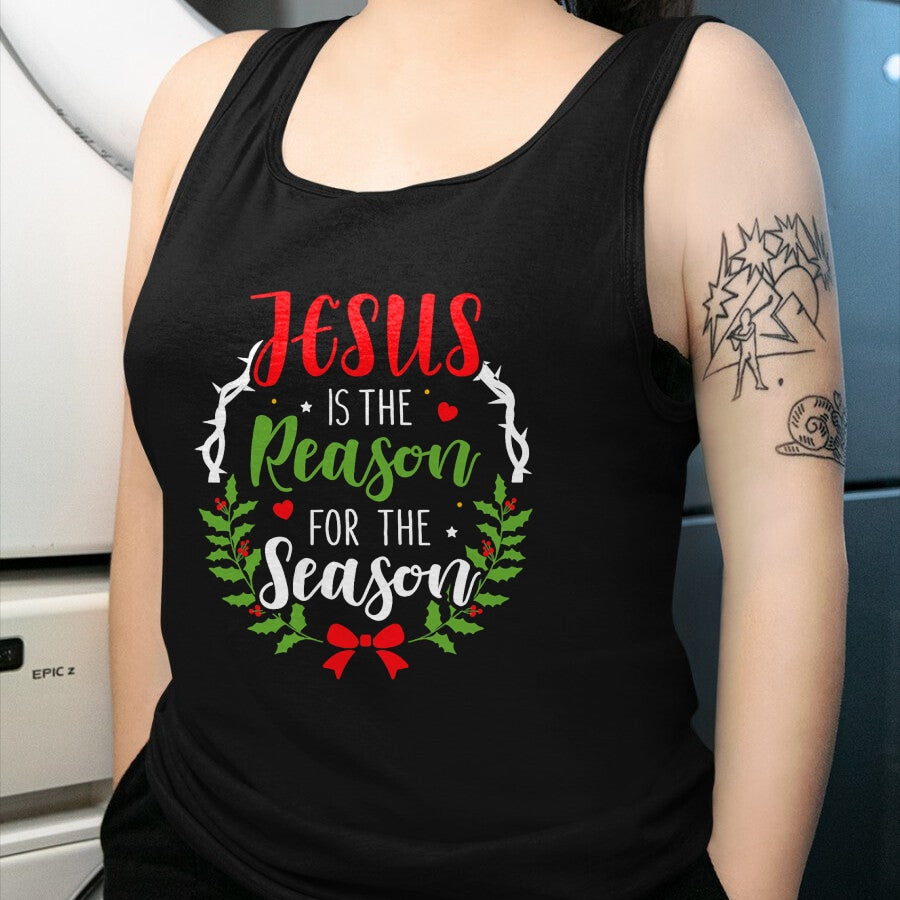 Christian Tee, Christian Faith Unisex T-Shirt/Hoodie/Sweatshirt HLT00 - Jesus is the reason for the season christian christmas T-Shirt