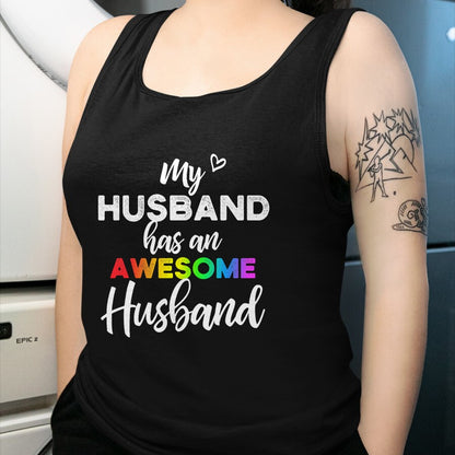 Best Wife Shirt, Wife and Husband Unisex T-Shirt/Hoodie/Sweatshirt HLT00 - My husband has an awesome husband - LGBT Gay Wedding T-Shirt (1)