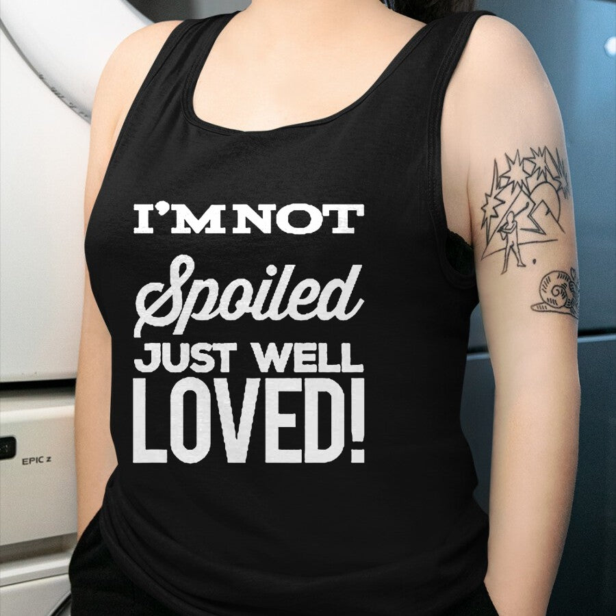 Best Wife Shirt, Wife and Husband Unisex T-Shirt/Hoodie/Sweatshirt HLT00 - Inspiration I'm Not Spoiled Just Well Loved Cute T-Shirt