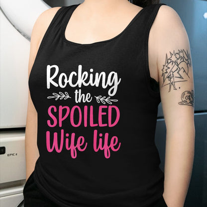 Best Wife Shirt, Wife and Husband Unisex T-Shirt/Hoodie/Sweatshirt HLT00 - Gift for wife T shirt, spoiled wife   Funny Spoiled Wife Art For Women Girls Husband Spoiled Wife Pr (33)