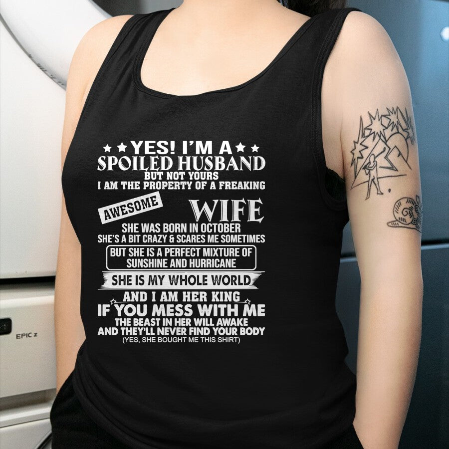 Best Wife Shirt, Wife and Husband Unisex T-Shirt/Hoodie/Sweatshirt HLT00 - I'm A Spoiled Husband Of A Freaking Awesome Wife OCTOBER Long Sleeve T-Shirt