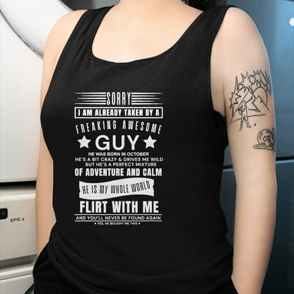 Best Wife Shirt, Wife and Husband Unisex T-Shirt/Hoodie/Sweatshirt HLT00 - Sorry I Am Already Taken By A Freaking Awesome Guy October T-Shirt (3)