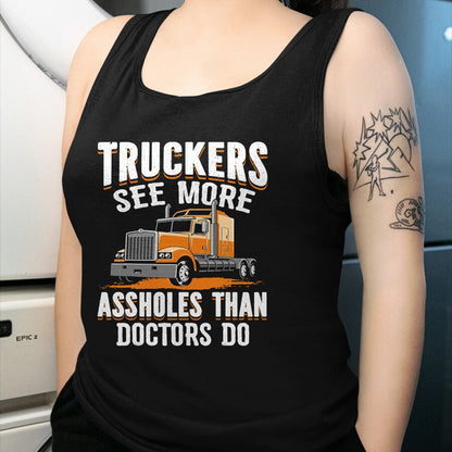 Best Truck Driver Life Shirt, Funny Trucker UnisexT-Shirt/Hoodie/Sweatshirt HLT00 - Truckers See More Funny Truck Driver Gifts for Trucking Dads T-Shirt (2)