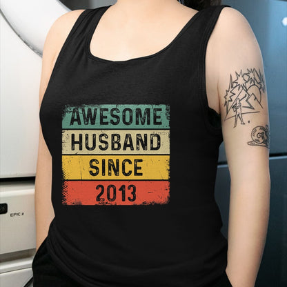 Best Wife Shirt, Wife and Husband Unisex T-Shirt/Hoodie/Sweatshirt HLT00 - 11th Wedding Anniversary Epic Awesome Husband Since 2013 T-Shirt (1)