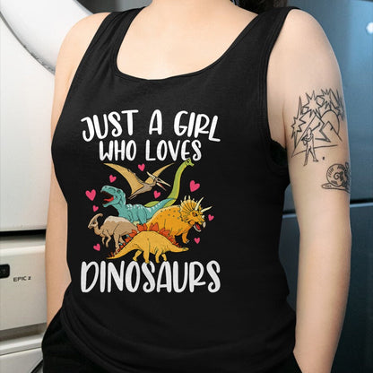 Best Dinosaur Lover Shirt, Funny Dinosaur UnisexT-Shirt/Hoodie/Sweatshirt HLT00 - Just a Girl Who Loves Dinosaurs Women Teen Girls Dinosaur T-Shirt