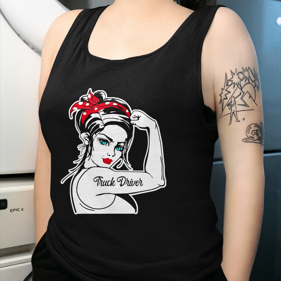 Best Truck Driver Life Shirt, Funny Trucker UnisexT-Shirt/Hoodie/Sweatshirt HLT00 - Female Truck Driver Rosie The Riveter Pin Up Girl Truck T-Shirt