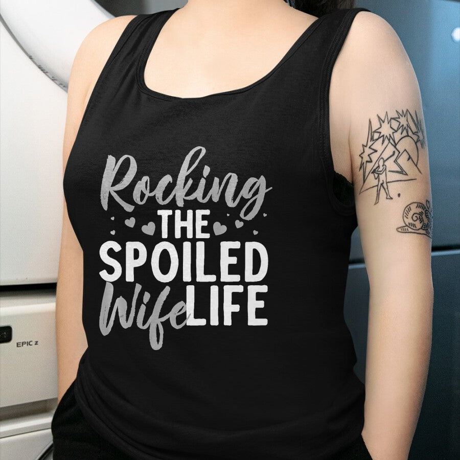 Best Wife Shirt, Wife and Husband Unisex T-Shirt/Hoodie/Sweatshirt HLT00 - Gift for wife T shirt, spoiled wife   Funny Spoiled Wife Art For Women Husband Spoiled Wife Life Pre (3)