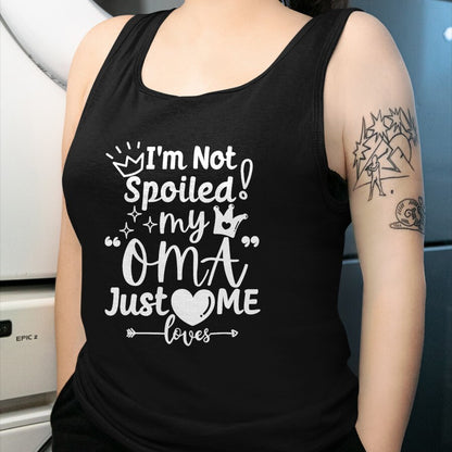 Best Wife Shirt, Wife and Husband Unisex T-Shirt/Hoodie/Sweatshirt HLT00 - I'm Not Spoiled My Oma Just Loves Me for Team Boys Matching T-Shirt