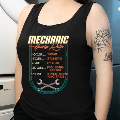 Best Mechanic Life Shirt, Funny Mechanic UnisexT-Shirt/Hoodie/Sweatshirt HLT00 - Mechanic Hourly Rate Car Auto Repairman Labor Rates T-Shirt (2)