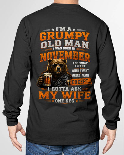 NOVEMBER GRUMPY OLD MAN I GOTTA ASK MY WIFE - FOR MAN - TLEE11 (SKU2608-506-11)
