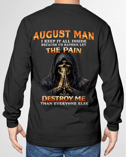 AUGUST MAN THE PAIN DESTROYS ME - FOR MAN - TLEE08 (SKU2606-116-08)