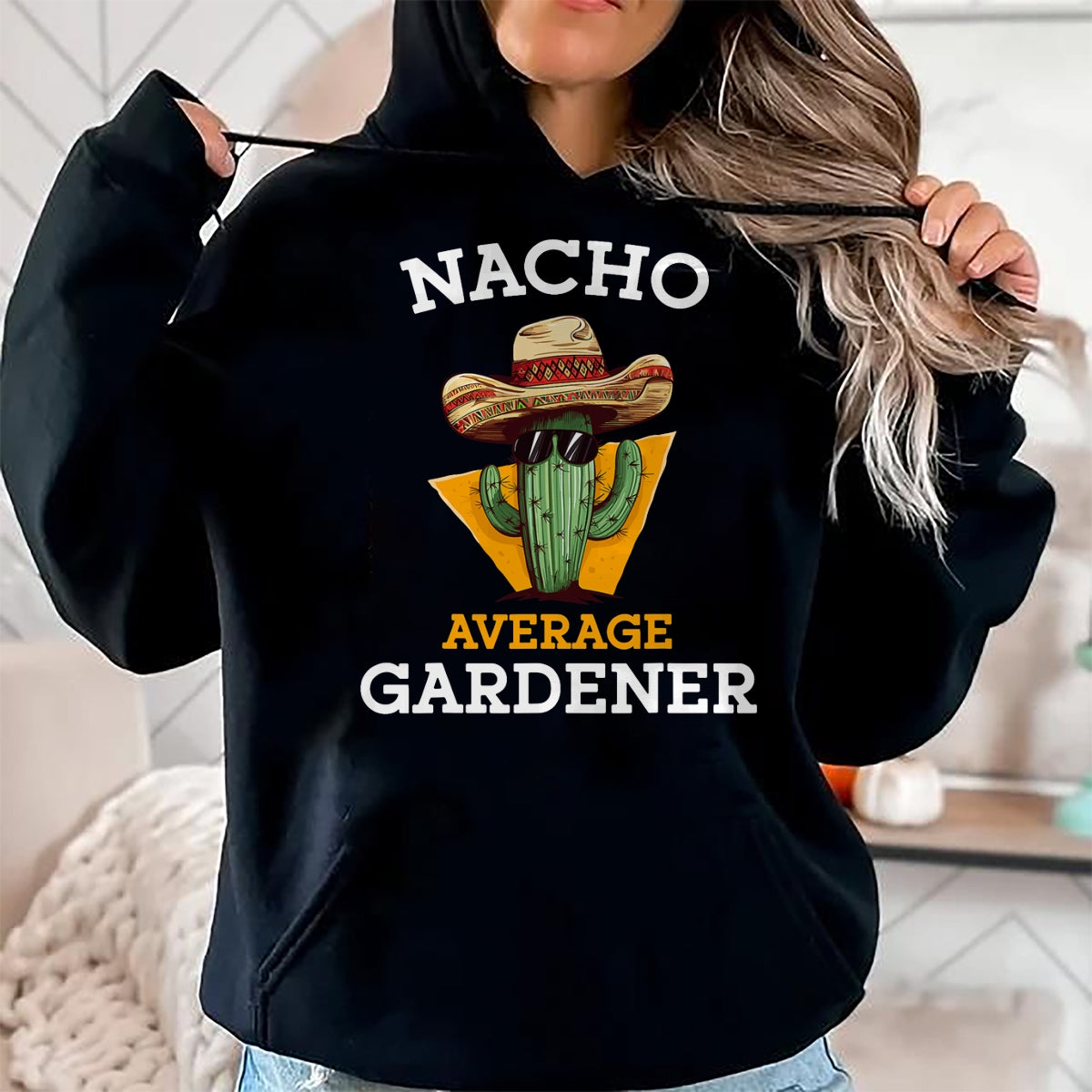 Best Farmer Life Shirt, Funny Farmer UnisexT-Shirt/Hoodie/Sweatshirt HLT00 - Nacho Average Gardener Funny Mexican Gardening Joke Farmer T-Shirt