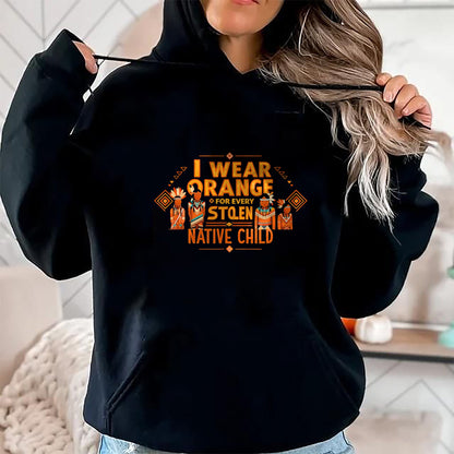 Native American T-Shirts, Vintage Native American Unisex T-Shirt/Hoodie/Sweatshirt HLT00 - I Wear Orange For Every American Native Child Indian