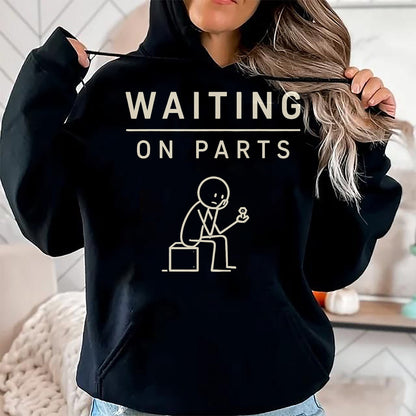 Best Mechanic Life Shirt, Funny Mechanic UnisexT-Shirt/Hoodie/Sweatshirt HLT00 - Waiting On Parts Funny Mechanic Humor Repair Car Technician T-Shirt